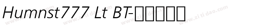 Humnst777 Lt BT字体转换